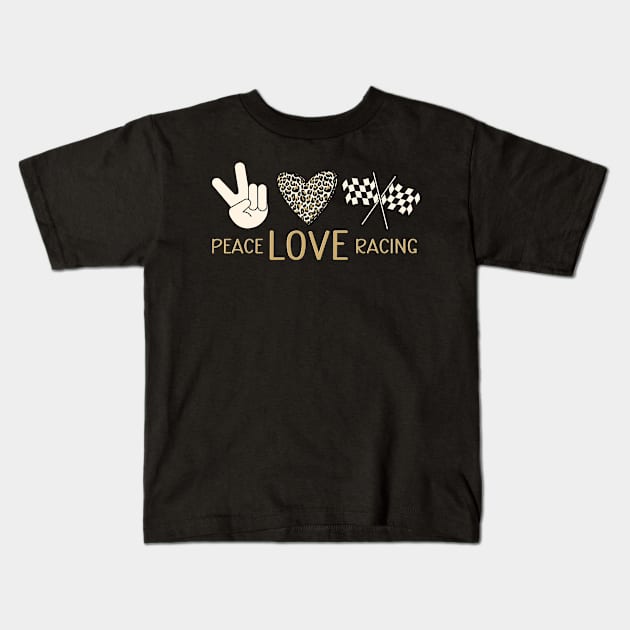 Peace Love Racing Kids T-Shirt by maxcode